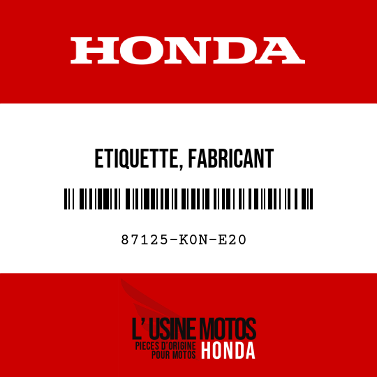 image de 87125-K0N-E20 ETIQUETTE, FABRICANT