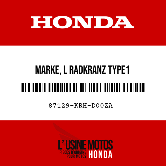 image de 87129-KRH-D00ZA MARKE, L RADKRANZ TYPE1
