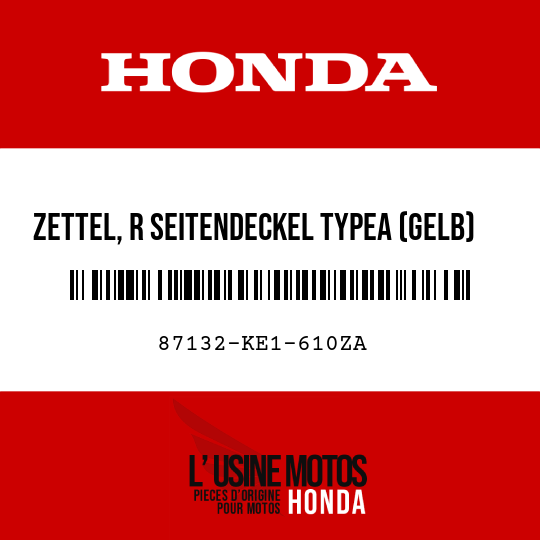 image de 87132-KE1-610ZA ZETTEL, R SEITENDECKEL TYPEA (GELB)