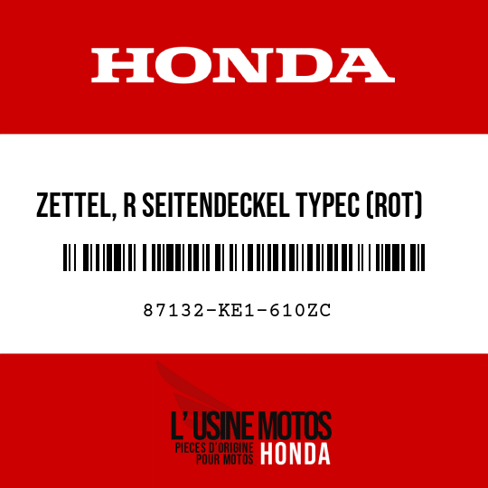 image de 87132-KE1-610ZC ZETTEL, R SEITENDECKEL TYPEC (ROT)