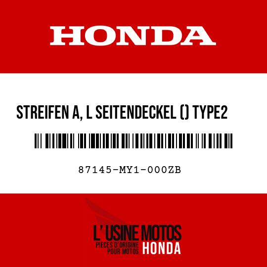 image de 87145-MY1-000ZB STREIFEN A, L SEITENDECKEL () TYPE2