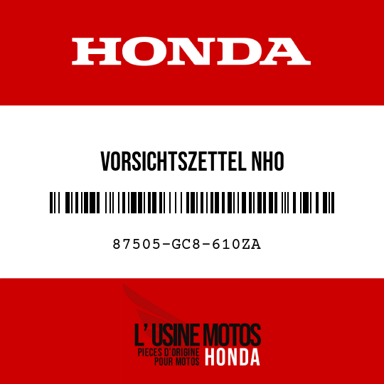 image de 87505-GC8-610ZA VORSICHTSZETTEL NH0 