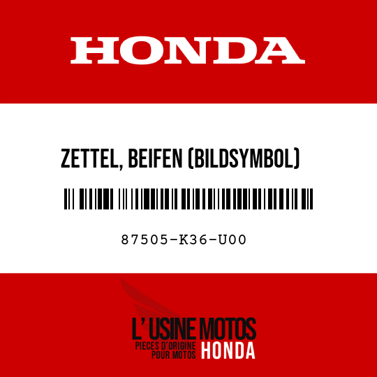 image de 87505-K36-U00 ZETTEL, BEIFEN (BILDSYMBOL)