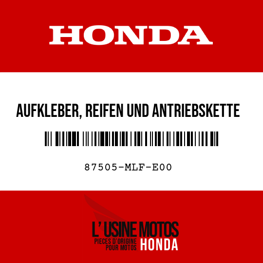 image de 87505-MLF-E00 AUFKLEBER, REIFEN UND ANTRIEBSKETTE