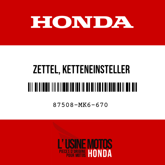image de 87508-MK6-670 ZETTEL, KETTENEINSTELLER
