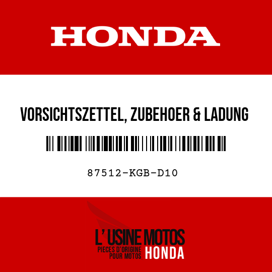 image de 87512-KGB-D10 VORSICHTSZETTEL, ZUBEHOER & LADUNG