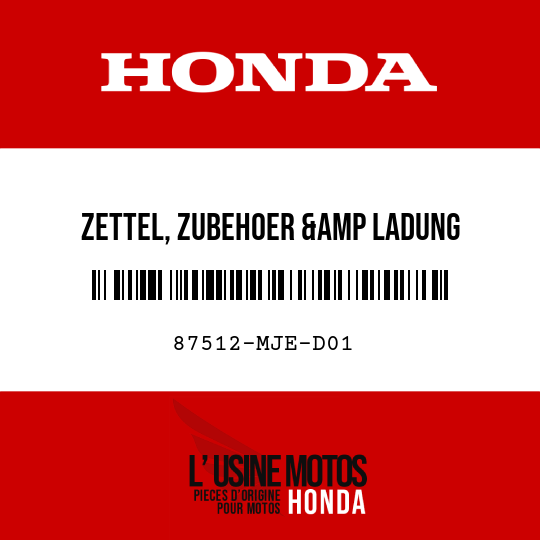 image de 87512-MJE-D01 ZETTEL, ZUBEHOER &amp LADUNG (BILDSYMBOL)