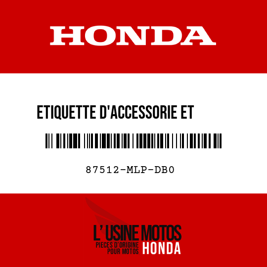 image de 87512-MLP-DB0 ETIQUETTE D'ACCESSORIE ET     CHARGE