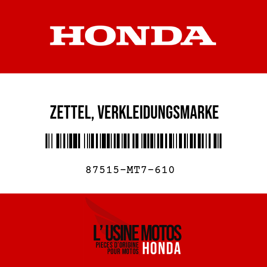 image de 87515-MT7-610 ZETTEL, VERKLEIDUNGSMARKE