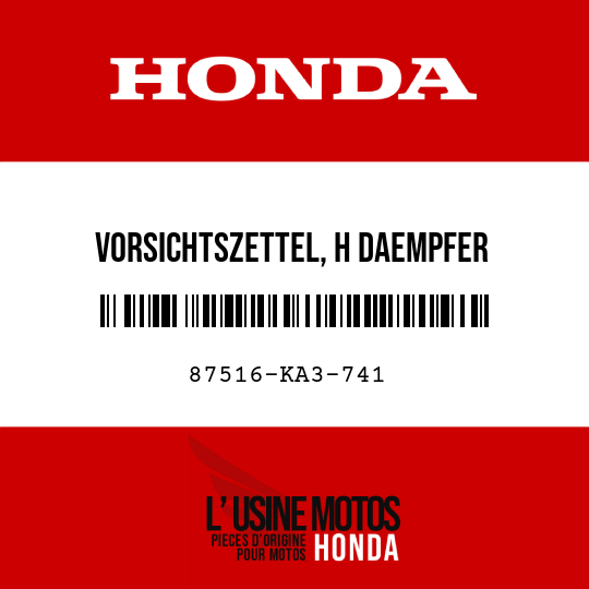 image de 87516-KA3-741 VORSICHTSZETTEL, H DAEMPFER