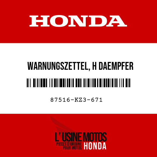 image de 87516-KZ3-671 WARNUNGSZETTEL, H DAEMPFER