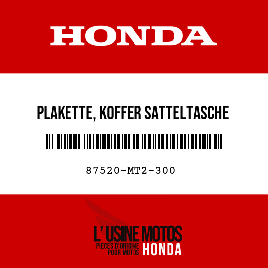 image de 87520-MT2-300 PLAKETTE, KOFFER SATTELTASCHE