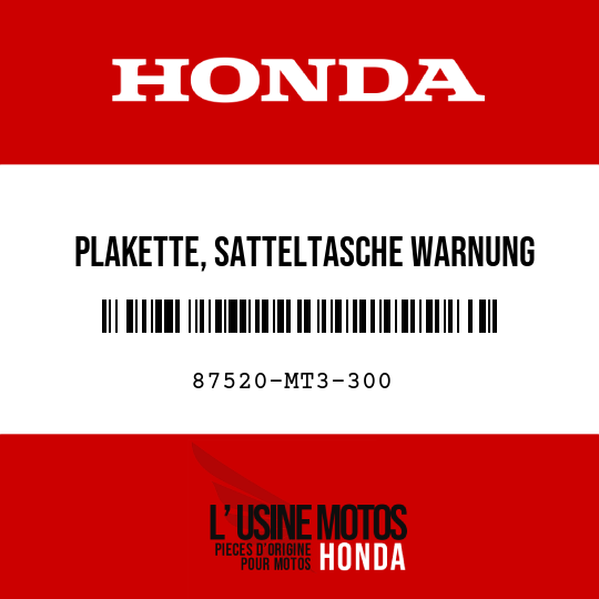 image de 87520-MT3-300 PLAKETTE, SATTELTASCHE WARNUNG