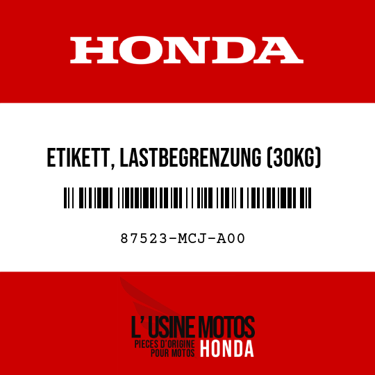 image de 87523-MCJ-A00 ETIKETT, LASTBEGRENZUNG (30KG)