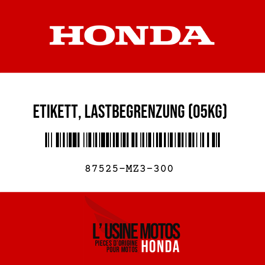 image de 87525-MZ3-300 ETIKETT, LASTBEGRENZUNG (05KG)