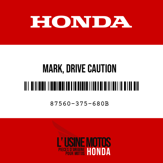image de 87560-375-680B MARK, DRIVE CAUTION