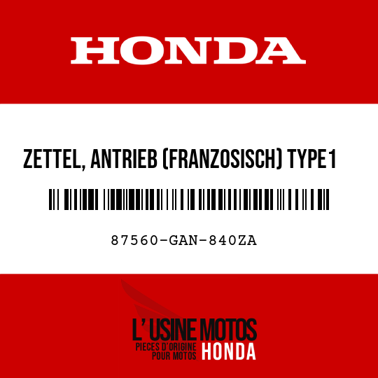 image de 87560-GAN-840ZA ZETTEL, ANTRIEB (FRANZOSISCH) TYPE1