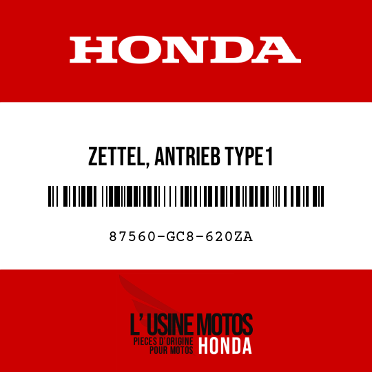 image de 87560-GC8-620ZA ZETTEL, ANTRIEB TYPE1