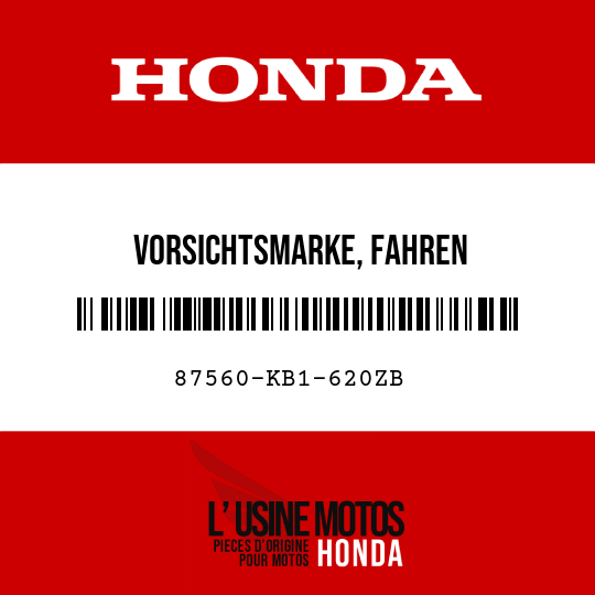 image de 87560-KB1-620ZB VORSICHTSMARKE, FAHREN (FRANZOSISCH) NH1