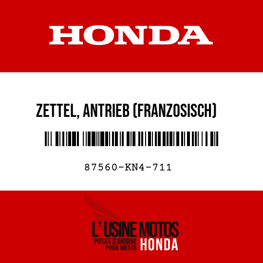 image de 87560-KN4-711 ZETTEL, ANTRIEB (FRANZOSISCH)