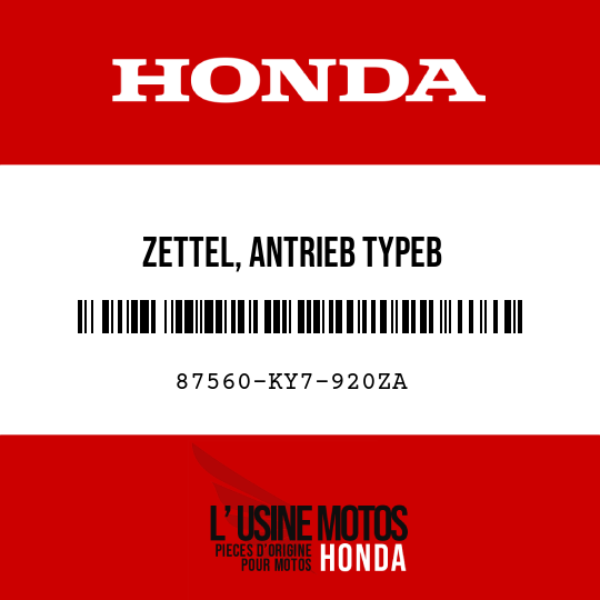 image de 87560-KY7-920ZA ZETTEL, ANTRIEB TYPEB 