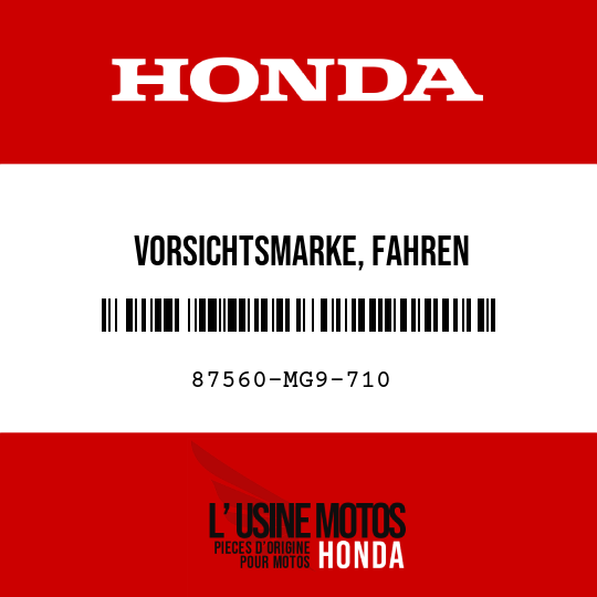 image de 87560-MG9-710 VORSICHTSMARKE, FAHREN