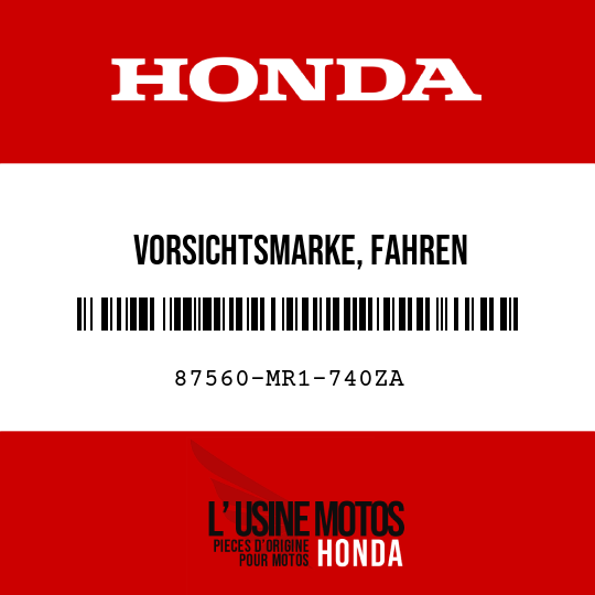 image de 87560-MR1-740ZA VORSICHTSMARKE, FAHREN (FRANZOSISCH) A73 