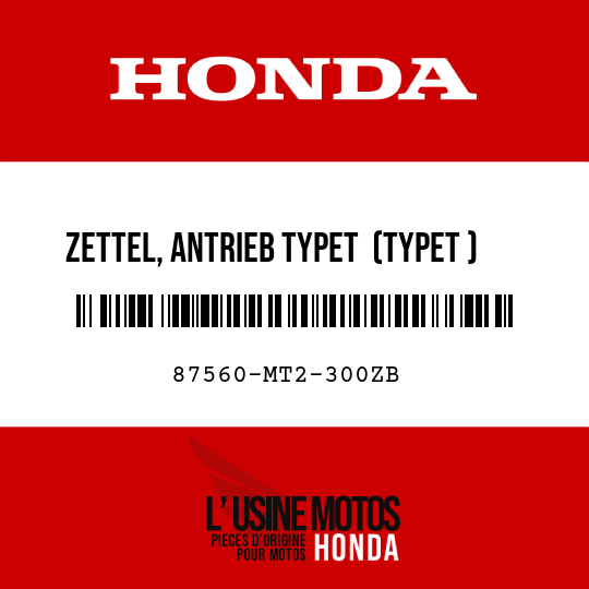 image de 87560-MT2-300ZB ZETTEL, ANTRIEB TYPET (TYPET )