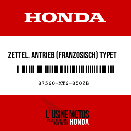 image de 87560-MT6-850ZB ZETTEL, ANTRIEB (FRANZOSISCH) TYPET 