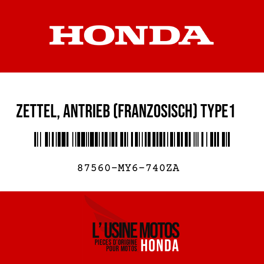 image de 87560-MY6-740ZA ZETTEL, ANTRIEB (FRANZOSISCH) TYPE1
