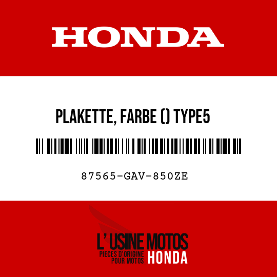 image de 87565-GAV-850ZE PLAKETTE, FARBE () TYPE5 