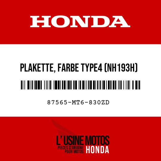 image de 87565-MT6-830ZD PLAKETTE, FARBE TYPE4 (NH193H)