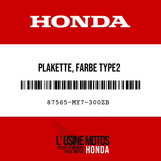 image de 87565-MY7-300ZB PLAKETTE, FARBE TYPE2