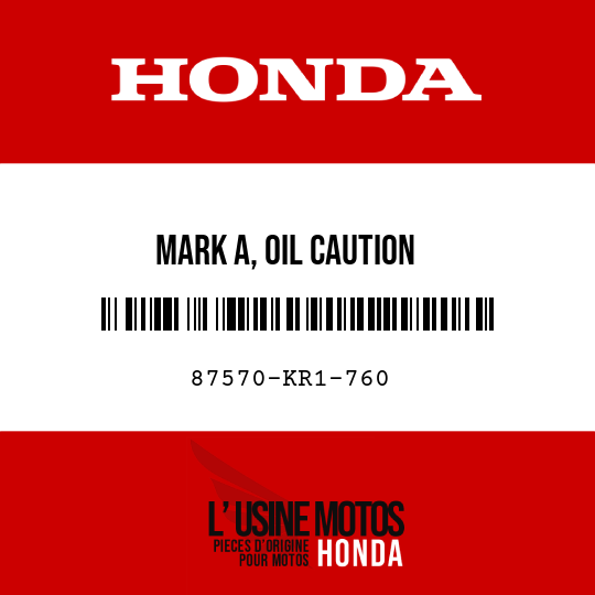 image de 87570-KR1-760 MARK A, OIL CAUTION