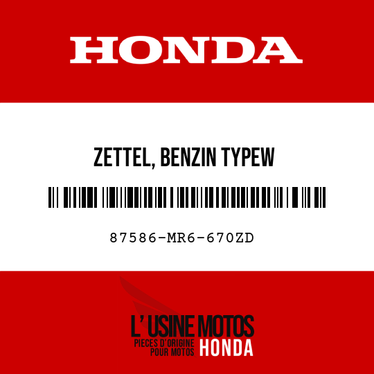 image de 87586-MR6-670ZD ZETTEL, BENZIN TYPEW