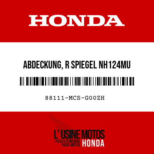 image de 88111-MCS-G00ZH ABDECKUNG, R SPIEGEL NH124MU 