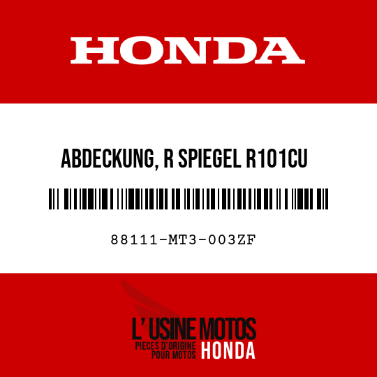 image de 88111-MT3-003ZF ABDECKUNG, R SPIEGEL R101CU 