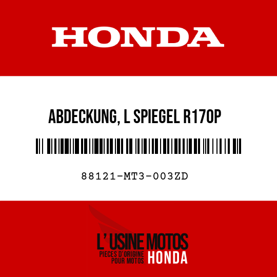 image de 88121-MT3-003ZD ABDECKUNG, L SPIEGEL R170P 