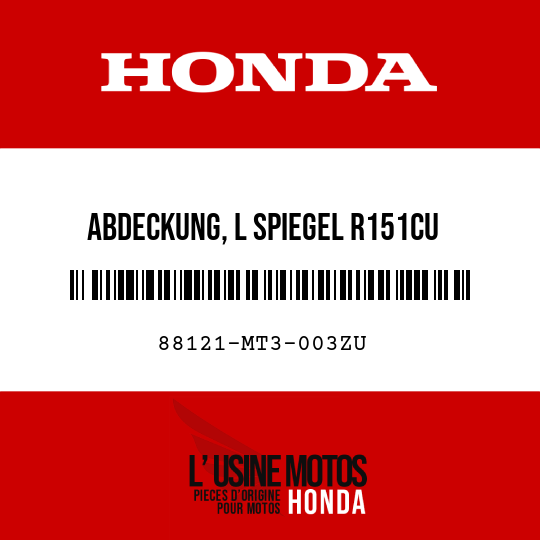 image de 88121-MT3-003ZU ABDECKUNG, L SPIEGEL R151CU 