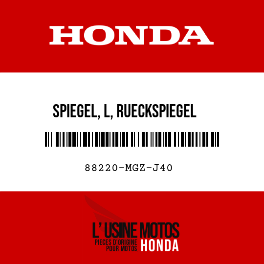 image de 88220-MGZ-J40 SPIEGEL, L, RUECKSPIEGEL