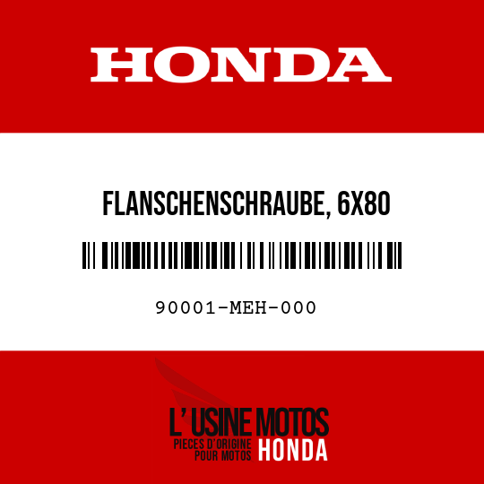 image de 90001-MEH-000 FLANSCHENSCHRAUBE, 6X80