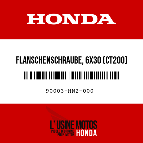 image de 90003-HN2-000 FLANSCHENSCHRAUBE, 6X30 (CT200)