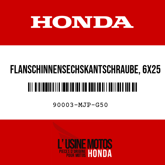 image de 90003-MJP-G50 FLANSCHINNENSECHSKANTSCHRAUBE, 6X25