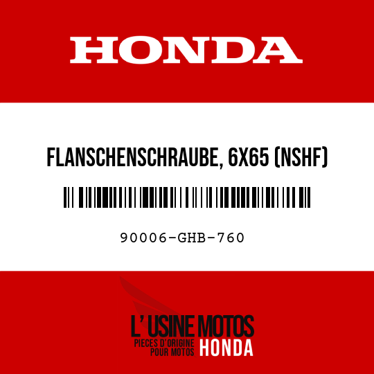image de 90006-GHB-760 FLANSCHENSCHRAUBE, 6X65 (NSHF)