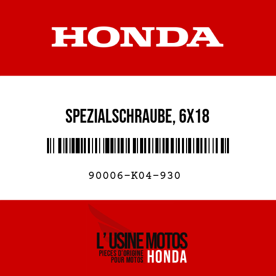 image de 90006-K04-930 SPEZIALSCHRAUBE, 6X18