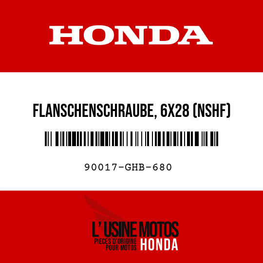 image de 90017-GHB-680 FLANSCHENSCHRAUBE, 6X28 (NSHF)