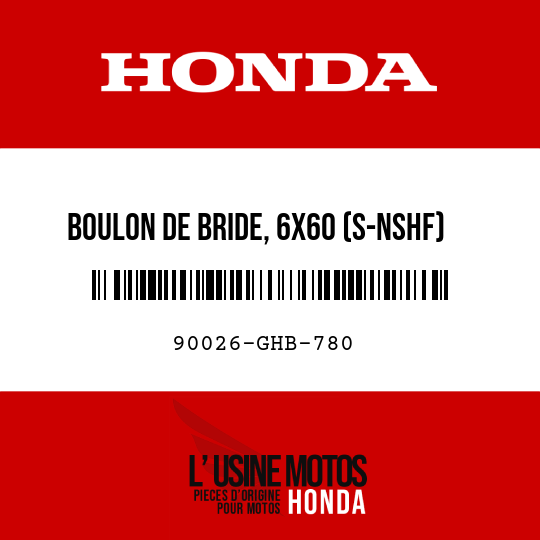 image de 90026-GHB-780 BOULON DE BRIDE, 6X60 (S-NSHF)