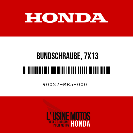 image de 90027-ME5-000 BUNDSCHRAUBE, 7X13