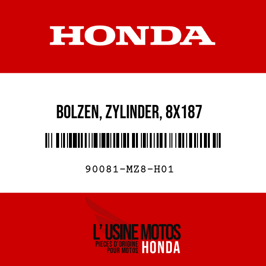 image de 90081-MZ8-H01 BOLZEN, ZYLINDER, 8X187