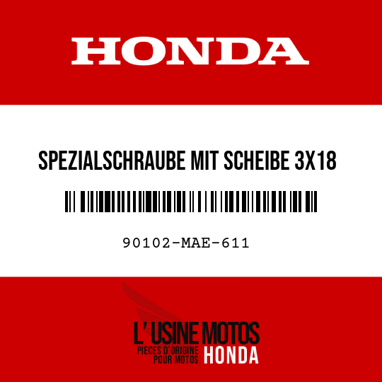 image de 90102-MAE-611 SPEZIALSCHRAUBE MIT SCHEIBE 3X18